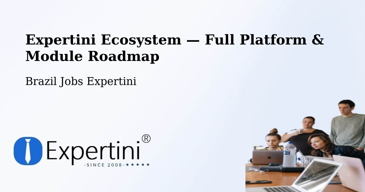 Expertini Ecosystem — Full Platform & Module Roadmap – Capivari