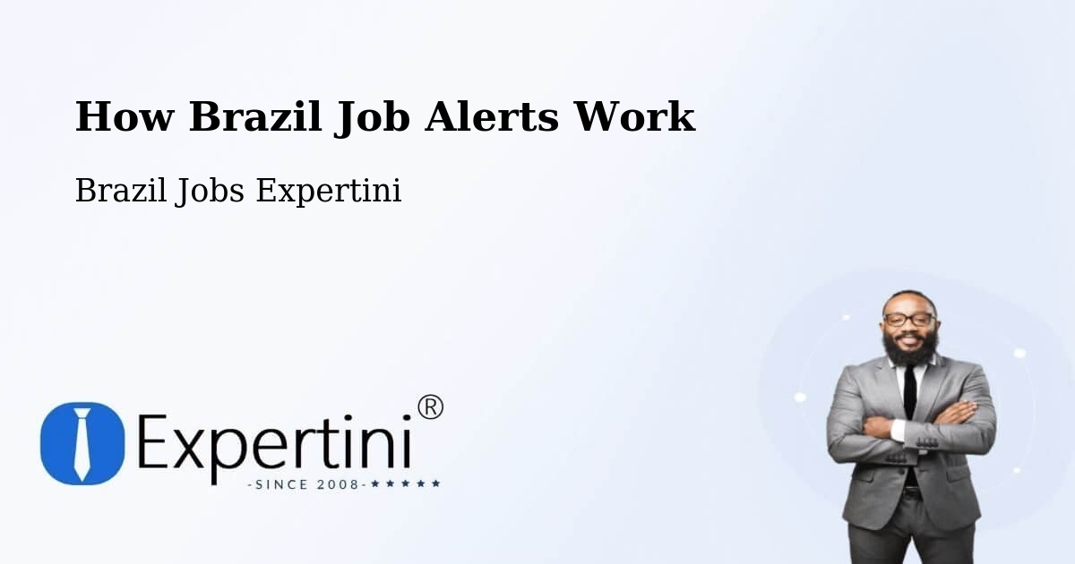 Job Alert System Overview – Capivari - Brazil Jobs Expertini
