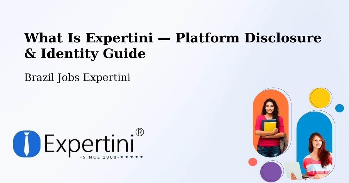 What Is Expertini — Platform Disclosure & Identity Guide – Capivari